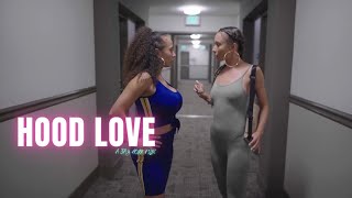 Hood Love Episode Ten  Season Finale [upl. by Mayda]