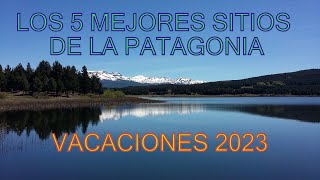 5 mejores lugares de la patagonia para vacaciones 2023 primera parte [upl. by Rolanda974]