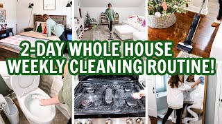 WHOLE HOUSE WEEKLY CLEANING ROUTINE  MOTIVATIONAL CLEANING VIDEO  EXTREME CLEAN WITH ME [upl. by Auohc]