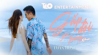 Gấp Đôi Yêu Thương  Tuấn Hưng  TL Entertainment remix [upl. by Florrie]