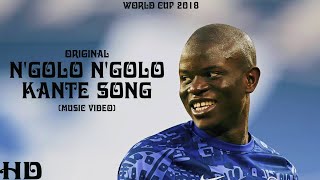 The Original NGolo NGolo Kante Song Music Video HD  France World Cup 2018 [upl. by Nuawtna]