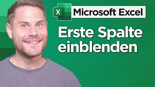 Erste Spalte und Zeile einblenden in Excel einfach erklärt [upl. by Aleehs]