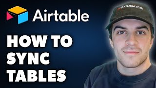 How to Sync Tables in Airtable Full 2024 Guide [upl. by Johnath]