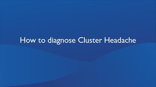 How to diagnose Cluster Headache [upl. by Slen303]