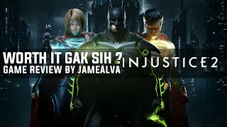 GAME BAGUS TAPI I Injustice 2 Review By JameAlva [upl. by Anderea]