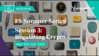 FS Summer Series Regulating Crypto  5 July 23 [upl. by Hazlett]