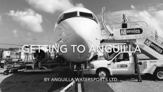 Getting to Anguilla is Easy [upl. by Novit]