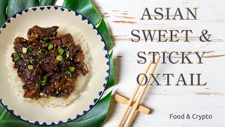 Asian Sweet amp Sticky Oxtail [upl. by Rahmann]