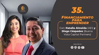 35 Emprendimiento y Capital en LATAM  Claves para Financiar tu Proyecto [upl. by Vincelette]