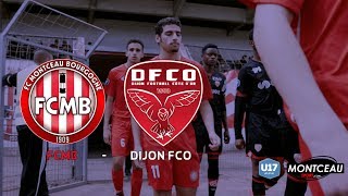 U17 NATIONAUX FC Montceau Bourgogne  Dijon FCO [upl. by Ahrendt]