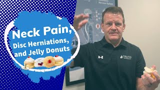 Neck Pain Disc Herniations and Jelly Donuts  Chiropractor for Neck Pain in West Des Moines IA [upl. by Sharla]