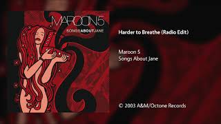 Maroon 5  Harder to Breathe CleanRadio Edit [upl. by Netsirk]