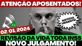 ⚠️📣ATENÇÃO APOSENTADOS do INSS ALEXANDRE DE MORAES ACABA DE FALAR TUDO SOBRE A REVISÃO DA VIDA TODA [upl. by Yddub]