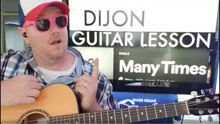 How To Play Many Times Guitar DIJON  easy guitar tutorial beginner lesson chords [upl. by Aizti]