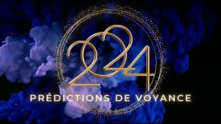 Voyance 2024 les prédictions de voyance 🌞 Que nous réserve le début dannée 2024 [upl. by Cobb343]