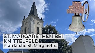 SANKT MARGARETHEN BEI KNITTELFELD AMT Geläute der Pfarrkirche zur hl Margaretha [upl. by Halian937]