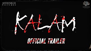 KALAM  OFFICIAL TRAILER  SHORT FILM  22 AUGUST 2024 [upl. by Skolnik]