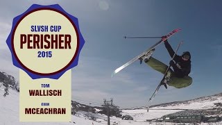 SLVSH CUP PERISHER 2015 Semis  Tom Wallisch vs Evan McEachran [upl. by Saito]