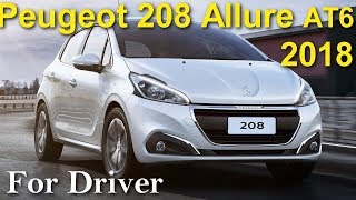 Peugeot 208 Allure AT6 2018 [upl. by Aillicsirp]