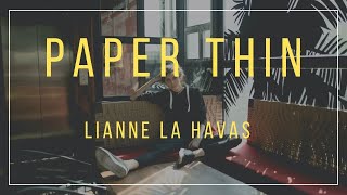 Lianne La Havas  Paper Thin Lyrics [upl. by Hamer]