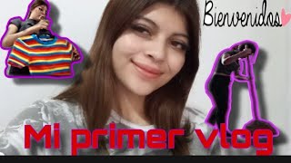 ❤️😱😱MI PRIMER VLOG ‼️😱😱❤️ [upl. by Yrreiht]