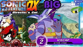 BIG  Stage 2 Croakin Waters of Icecap  Rod Upgrades SONIC ADVENTURE DX [upl. by Shanley554]