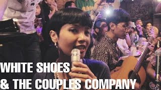 WHITE SHOES amp THE COUPLES COMPANY  Special Live Music Video  Houtenhand Malang Indonesia [upl. by Navanod]