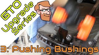 Pushing Bushings • GTO Upgrade Project [upl. by Neyuq323]