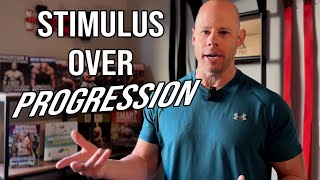 Seek to Produce a Stimulus Rather Than Progression For Effective Workouts [upl. by Frederich]