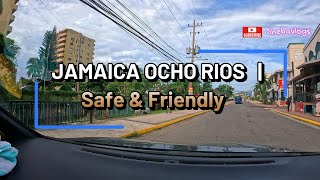 4k JAMAICA OCHO RIOS Tour  Safe amp Friendly [upl. by Samaria]