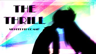 the thrill  silhouette MAP  complete [upl. by Volkan]