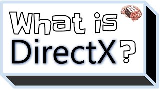 What is DirectX Explained via Analogy Direct X vs OpenGLVulcan its history in Laymans Terms [upl. by Htebaras]