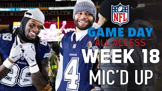 NFL Week 18 Micd Up quotwinner of this game makes the playoffsquot  Game Day All Access [upl. by Erin266]