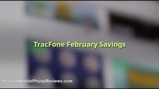 TracFone February Savings 2018 with Promo Codes [upl. by Senalda]