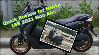 Quick Review for NMAX 2021 Non ABS [upl. by Elumas]