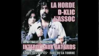 Impact2balles quotInterdit aux Battardsquot La Horde feat DKlick quotSuspectquotmp4 [upl. by Crean]