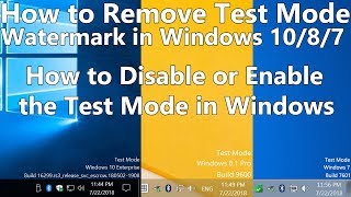 How to Remove Test Mode Watermark in Windows 10 8 7 How to Disable or Enable the Test Mode [upl. by Einnahc]