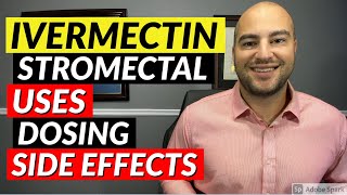 Ivermectin Stromectol  Pharmacist Review  Uses Dosing Side Effects [upl. by Nyad]