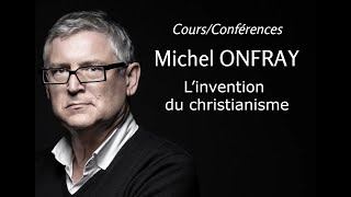 2003  Michel Onfray  18 L’invention du christianisme conférence [upl. by Lewiss544]