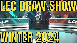 LEC 2024 Winter Playoffs Draw Show [upl. by Adlaremse]