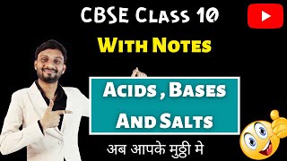 Acids  Bases And Salts Class 10 l CBSE NCERT Chemistry l Full Concept l [upl. by Center]