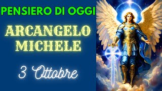 PENSIERO di SAN MICHELE ARCANGELO di OGGI 3 Ottobre 2024  Arcangelo Michele [upl. by Assehc]