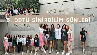 ODTÜ SİNİRBİLİM GÜNLERİ VLOG ODTÜ Psikoloji Topluluğu [upl. by Naashar]