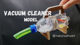 vacuum cleaner model for school exhibition diy easy project NakulSahuArt [upl. by Yraunaj]