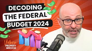 Decoding The Federal Budget 2024 [upl. by Aday277]