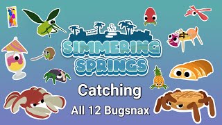 Catching All Bugsnax in Simmering Springs [upl. by Nydroj]