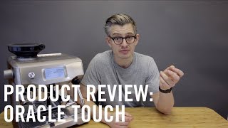 Product Review Oracle Touch by SageBreville [upl. by Coyle714]