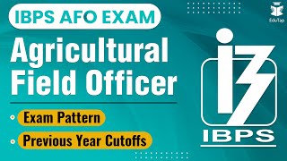 IBPS SO  AFO Agriculture Field Officer Exam 201819 Exam Pattern and Previous Year Cutoffs [upl. by Kristel]