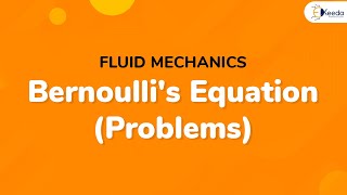 Bernoullis Equation Problem 1  Fluid Dynamics  Fluid Mechanics [upl. by Htebarual]