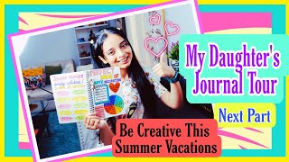 MY DAUGHTERS 📕JOURNALDIARY TOURNEXT PART Be Creative This Summer Vacations PratimasLIFENLiving [upl. by Alberta396]